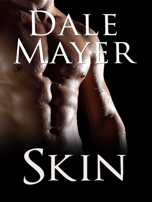 Title details for SKIN by Dale Mayer - Available